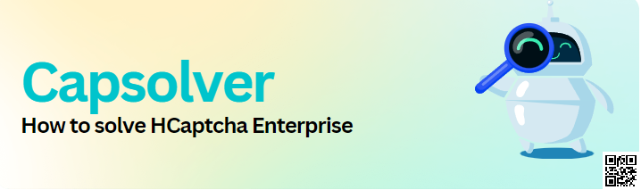 How to solve HCaptcha Enterprise
