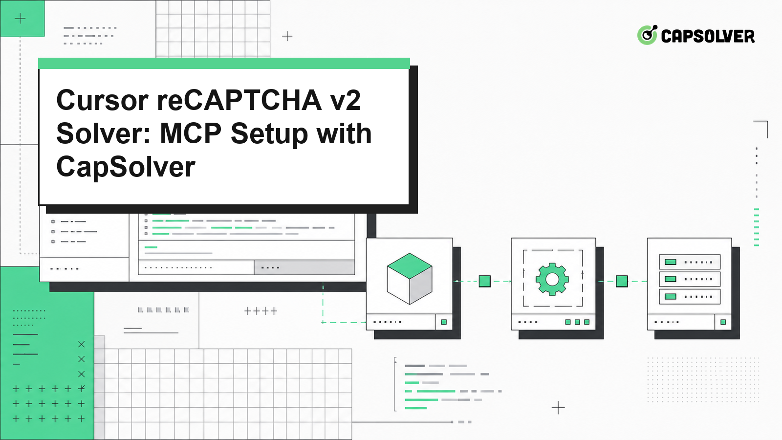 Cursor reCAPTCHA v2 solver MCP setup with CapSolver cover illustration